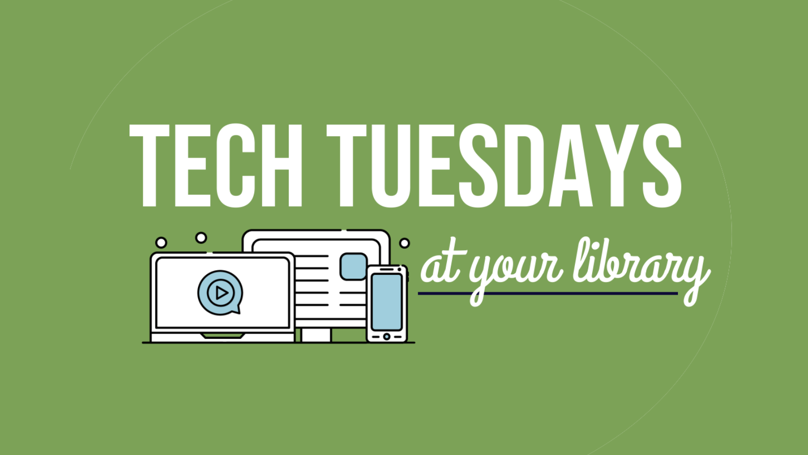 Tech Tuesdays at Your Library logo